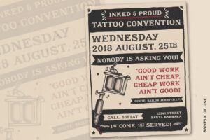 Sample of Use – Tattoo Convention Poster „Inked & Proud“ Posterdesign im Traditional-Tattoo-Stil für eine Tattoo-Convention mit Bannern, Tattoo Gun und Schriftzug „Inked & Proud“. Verwendete Schrift: Sailor’s Diary Title Slab (Clean & Rough). Zitat von Sailor Jerry: „Good work ain’t cheap, cheap work ain’t good.“