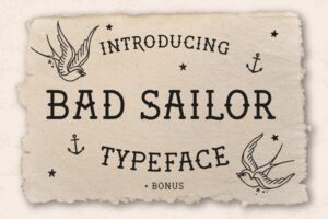 Vorschau des BAD SAILOR Typefaces mit traditionellen Tattoo-Motiven wie Schwalben, Ankern und Sternen. Zeigt die Schrift im Zusammenspiel mit typischen Oldschool Tattoo-Elementen.